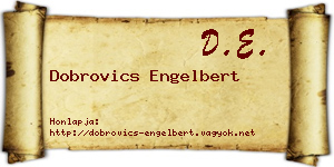 Dobrovics Engelbert névjegykártya
